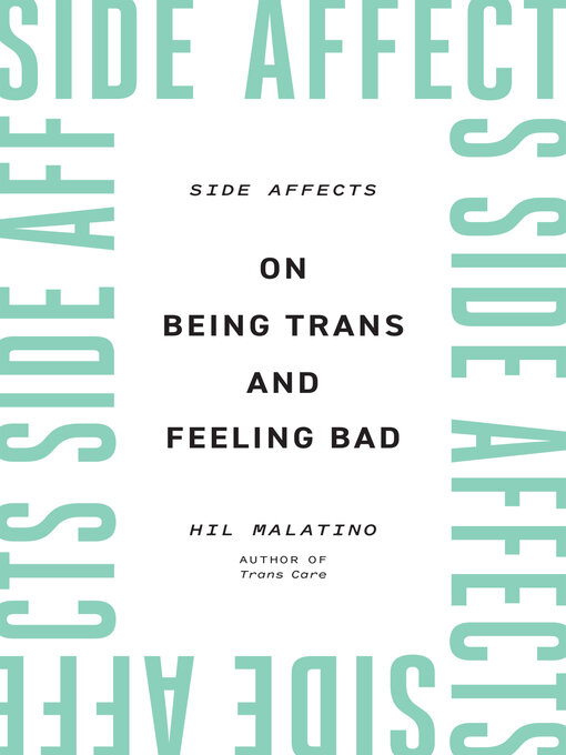 Title details for Side Affects by Hil Malatino - Available